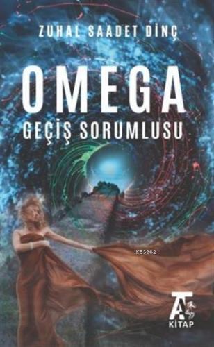 Omega Geçiş Sorumlusu Zuhal Saadet Dinç