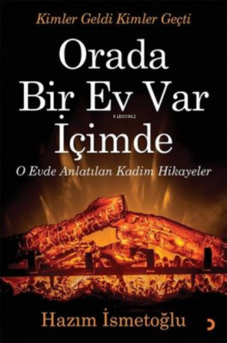 Orada Bir Ev Var İçimde Hazım İsmetoğlu