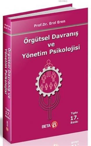 Örgütsel Davranış ve Yönetim Psikolojisi Erol Eren