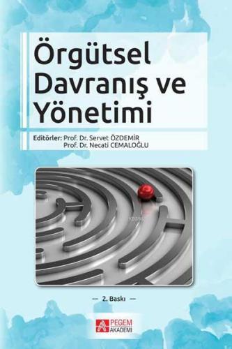 Örgütsel Davranış ve Yönetimi Necati Cemaloğlu