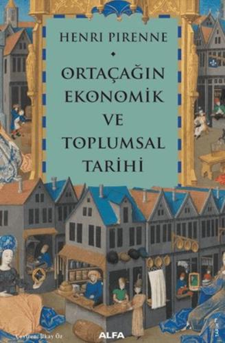 Ortaçağın Ekonomik ve Toplumsal Tarihi Henri Pirenne