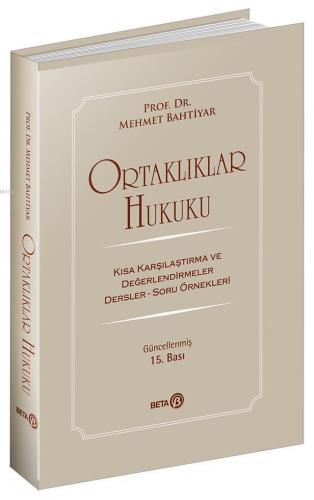 Ortaklıklar Hukuku Mehmet Bahtiyar