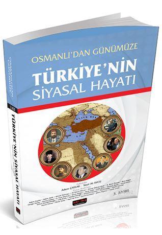 Osmanlı'dan Günümüze Türkiye'nin Siyasal Hayatı Adem Çaylak