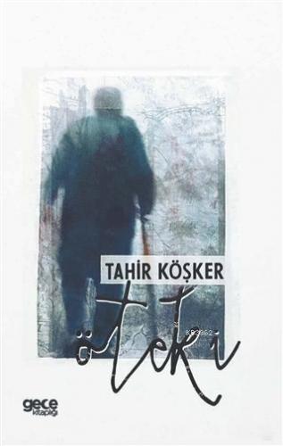 Öteki Tahir Köşker