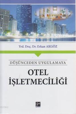 Otel İşletmeciliği Erkan Akgöz