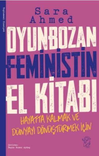 Oyunbozan Feministin El Kitabı Sara Ahmed