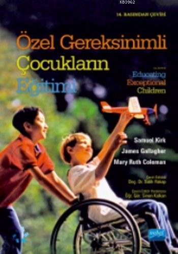 Özel Gereksininmli Çocukların Eğitimi James Gallagher Mary Ruth Colema