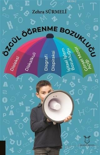 Özgül Öğrenme Bozukluğu Zehra Sürmeli