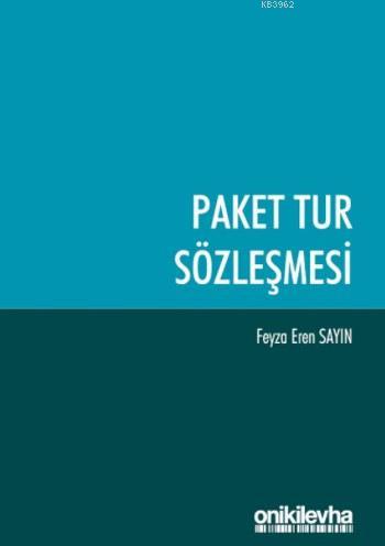 Paket Tur Sözleşmesi Feyza Eren Sayın