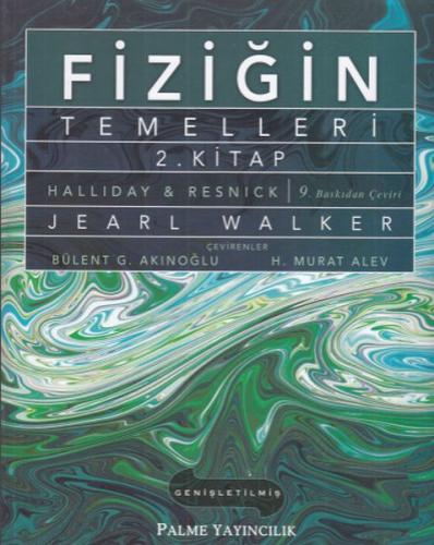 Palme Fiziğin Temelleri 2. Kitap (Yeni) Jearl Walker