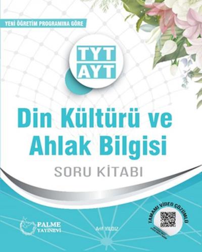 Palme TYT - AYT Din Kültürü ve Ahlak Bilgisi Soru Kitabı Arif Yıldız