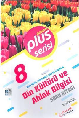 Palme Yayınları 8. Sınıf LGS Din Kültürü ve Ahlak Bilgisi Plus Serisi 