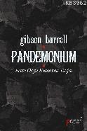 Pandemonimum Gibson Burrell