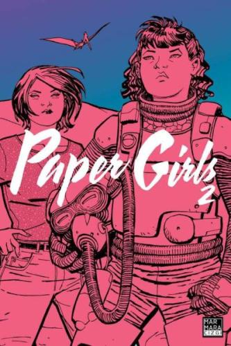 Paper Girls 2 Brian K. Vaughan