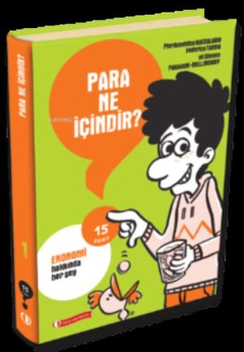 Para Ne İçindir? - 15 Soru Serisi Pierdomenico Baccalario