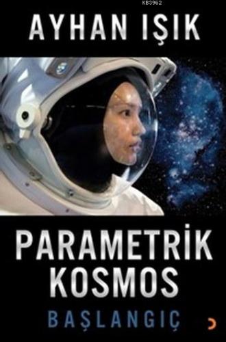 Parametrik Kosmos Başlangıç Ayhan Işık