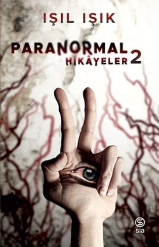 Paranormal Hikayeler 2 Işıl Işık