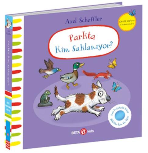 Parkta Kim Saklanıyor-Alex Scheffler (Keçe Kapakçıklı Kitap) Julia Don