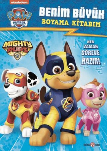 Paw Patrol Benim Büyük Boyama Kitabım Kolektif