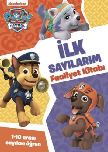 Paw Patrol - İlk Sayılarım Faaliyet Kitabı Caroline Asquith