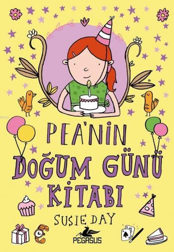 Pea'nin Doğum Günü Kitabı Susie Day