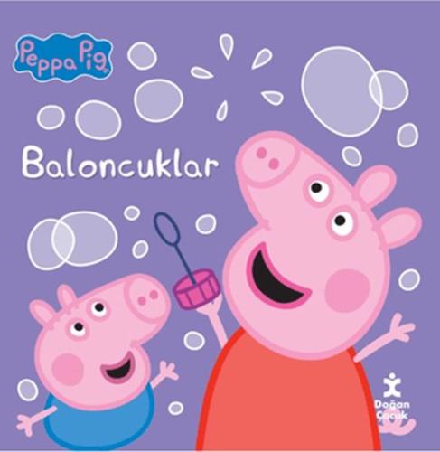 Peppa Pig - Baloncuklar Kolektif