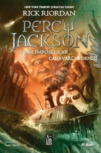 Percy Jackson ve Olimposlular 2 Canavarlar Denizi Rick Riordan