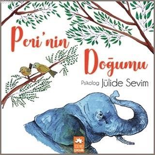 Peri'nin Doğumu Jülide Sevim