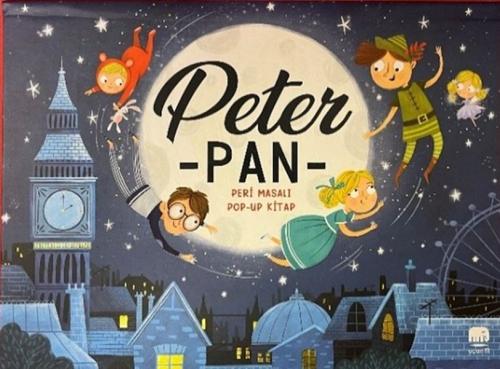 Peter Pan Peri Masalı Pop-Up Kitap Kollektif