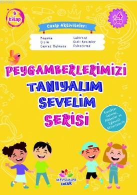 Peygamberlerimizi Tanıyalım Sevelim Serisi (8 Kitap Takım) Saadah Taib