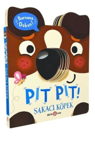 Pıt Pıt Burnuma Dokun Şakacı Köpek (Sesli Kitap) Clarie Baker