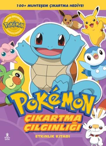 Pokemon - Squirtle Çıkartma Çılgınlığı Etkinlik Kitabı Kolektif