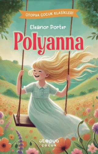 Pollyanna Eleanor Porter