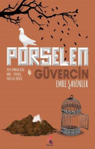 Porselen Güvercin Emre Şahinler