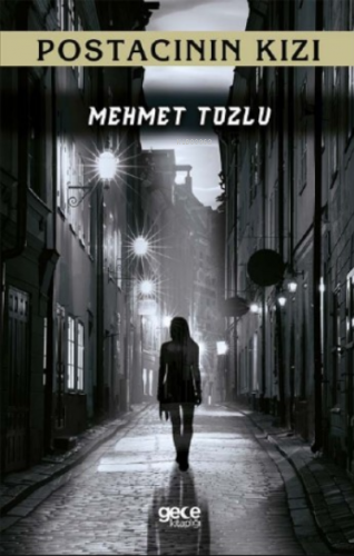 Postacının Kızı Mehmet Tozlu