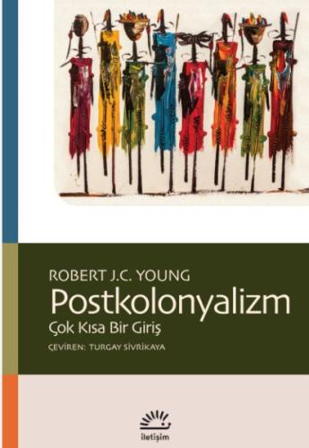 Postkolonyalizm Robert J.C. Young