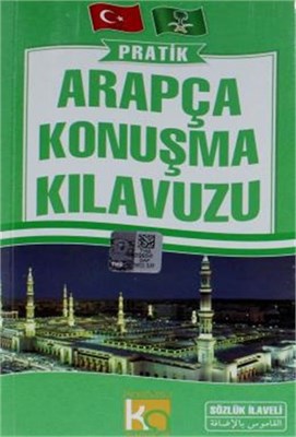 Pratik Arapça Konuşma Kılavuzu Sözlük İlaveli Komisyon