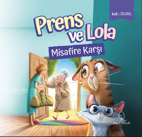 Prens ve Lola Misafire Karşı Kidly Orijinal Yazar Ekibi