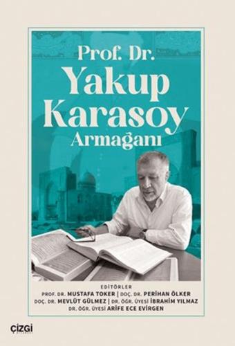 Prof. Dr.Yakup Karasoy Armağanı Kolektif