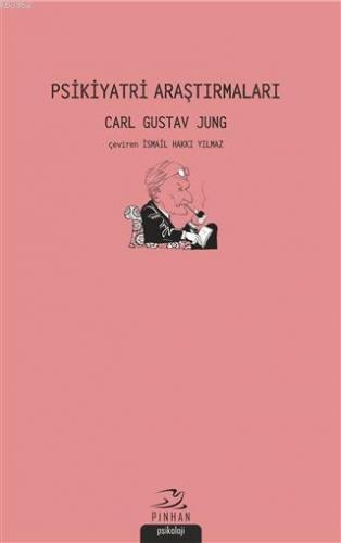 Psikiyatri Araştırmaları Carl Gustav Jung