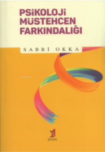 Psikoloji Müstehcen Farkındalığı Sabri Okka