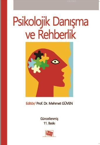 Psikolojik Danışma Ve Rehberlik Mehmet Güven