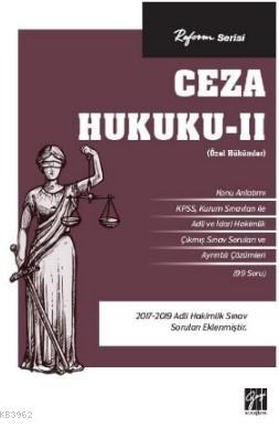 Reform Serisi Ceza Hukuku -II (Özel Hükümler) Kolektif