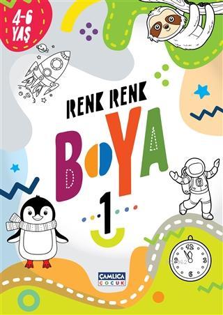 Renk Renk Boya 1 (4-6 Yaş) Kolektif