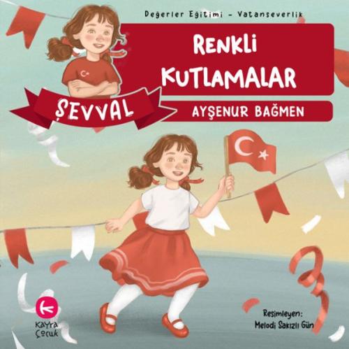 Renkli Kutlamalar Ayşenur Bağmen