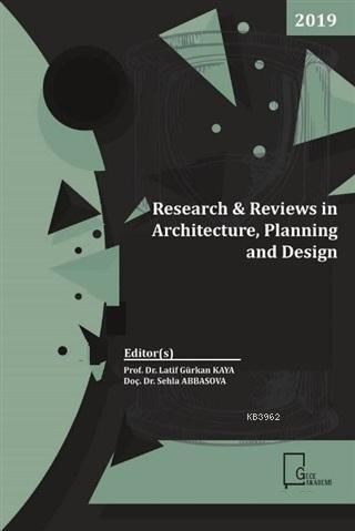 Research Reviews in Architecture, Planning and Design Kolektif