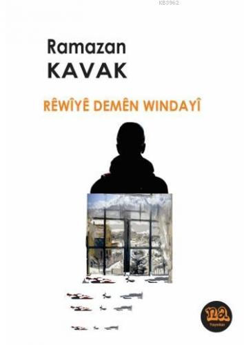 Rewiye Demen Windayi Ramazan Kavak