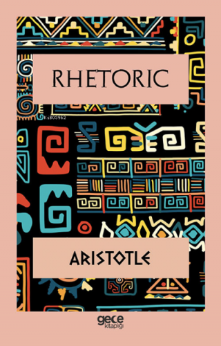 Rhetoric Aristotle