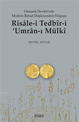 Risale-i Tedbir-i Umran-ı Mülki Metin Aydar