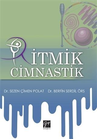 Ritmik Cimnastik Sezen Çimen Polat